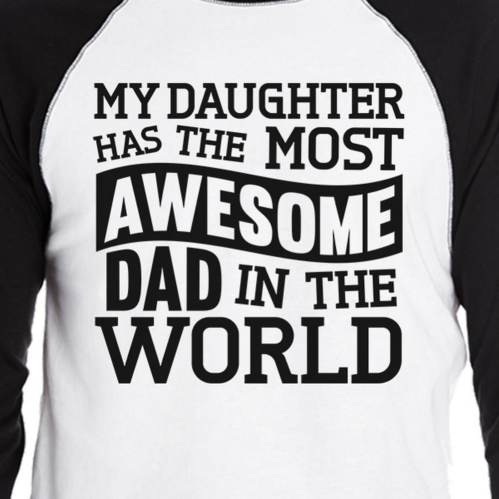 The Most Awesome Dad Baseball Tee For Men Perfect